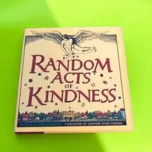 Random Acts of Kindness, Hardcover 1993